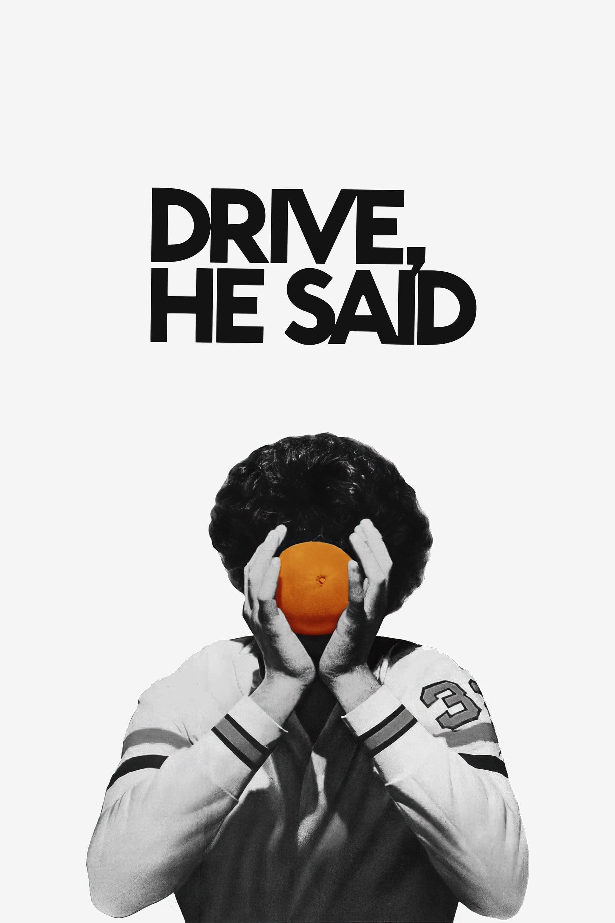 Постер Drive, He Said